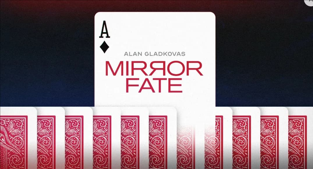 Mirror Fate d'Alan Gladkovas - Tours de magie